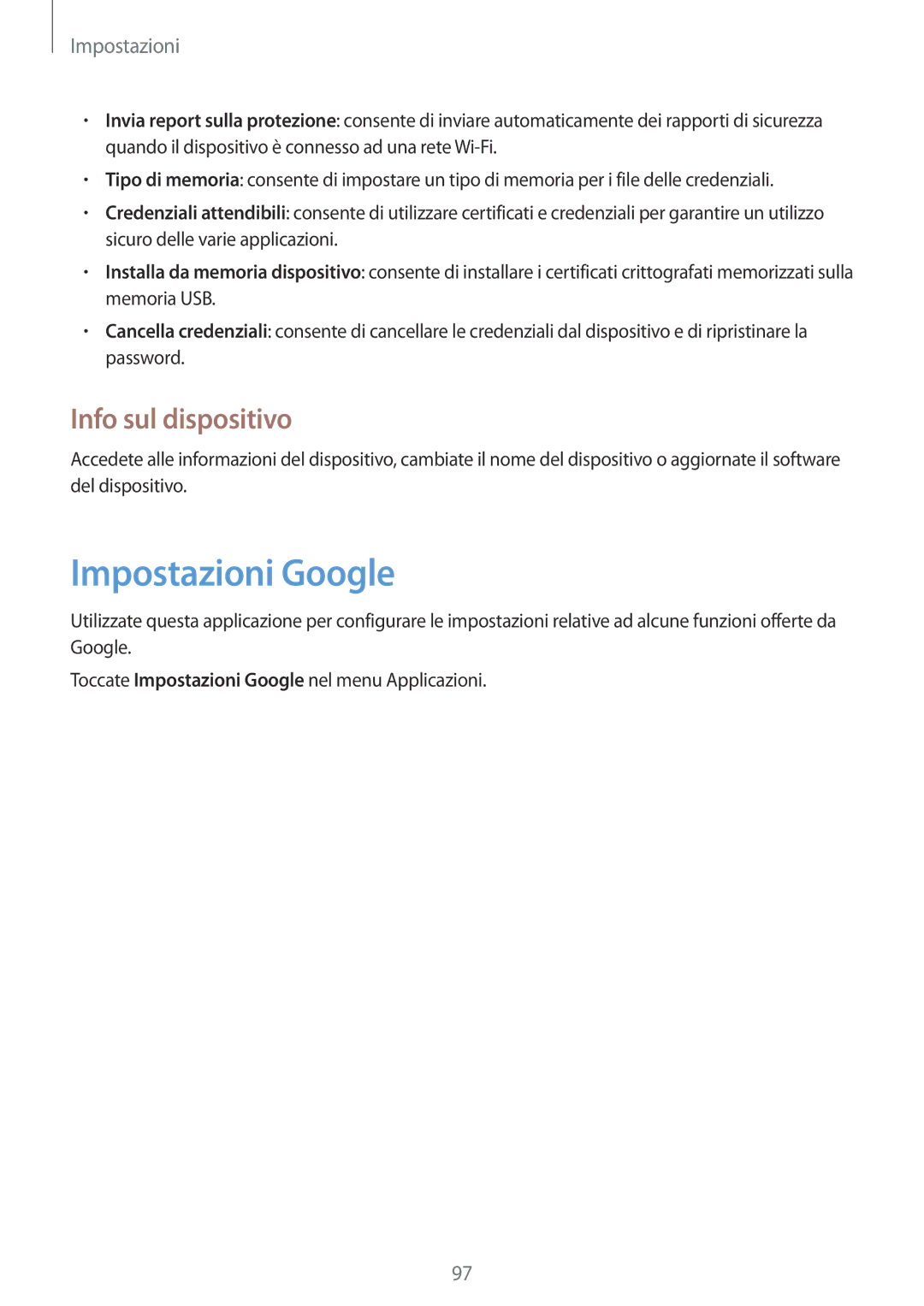 Samsung SM-T533NZWAITV, SM-T533NZWAAUT, SM-T533NYKAAUT, SM-T533NYKAITV manual Impostazioni Google, Info sul dispositivo 