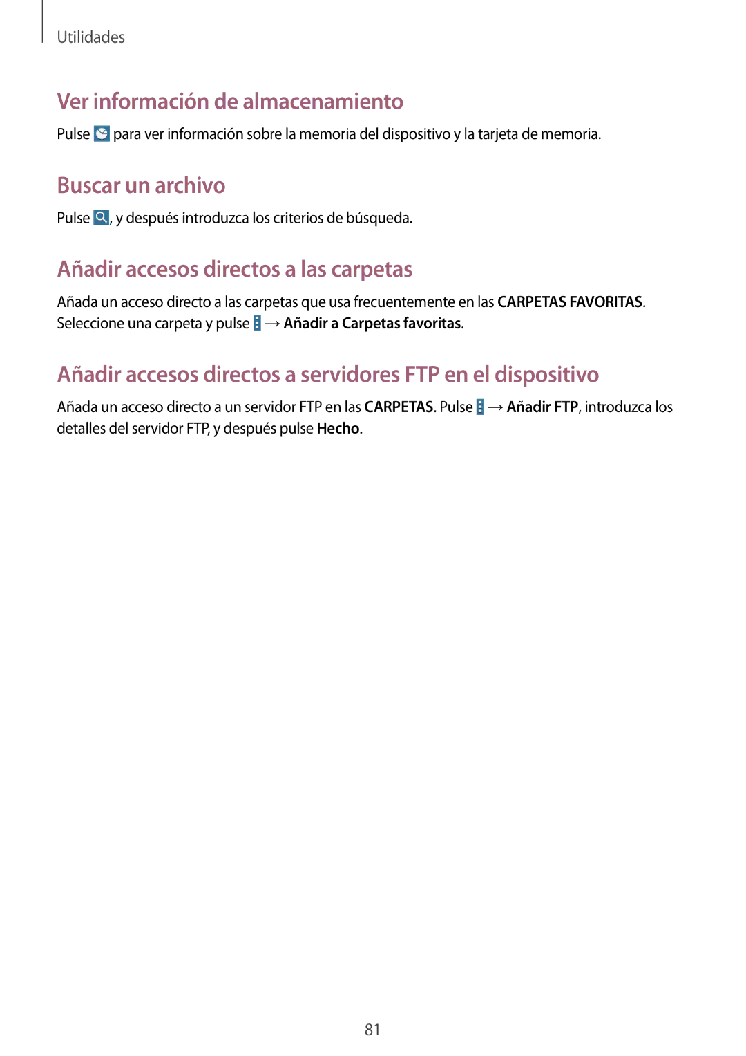 Samsung SM-T533NZWAPHE manual Ver información de almacenamiento, Buscar un archivo, Añadir accesos directos a las carpetas 