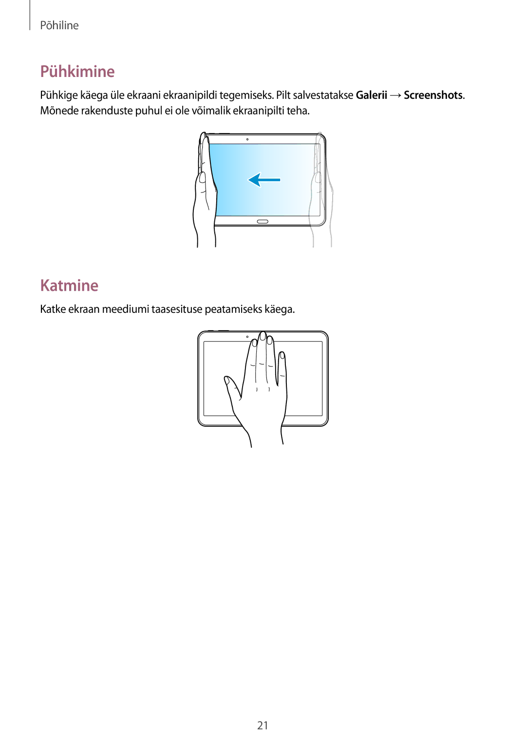 Samsung SM-T533NYKASEB, SM-T533NZWASEB manual Pühkimine, Katmine 