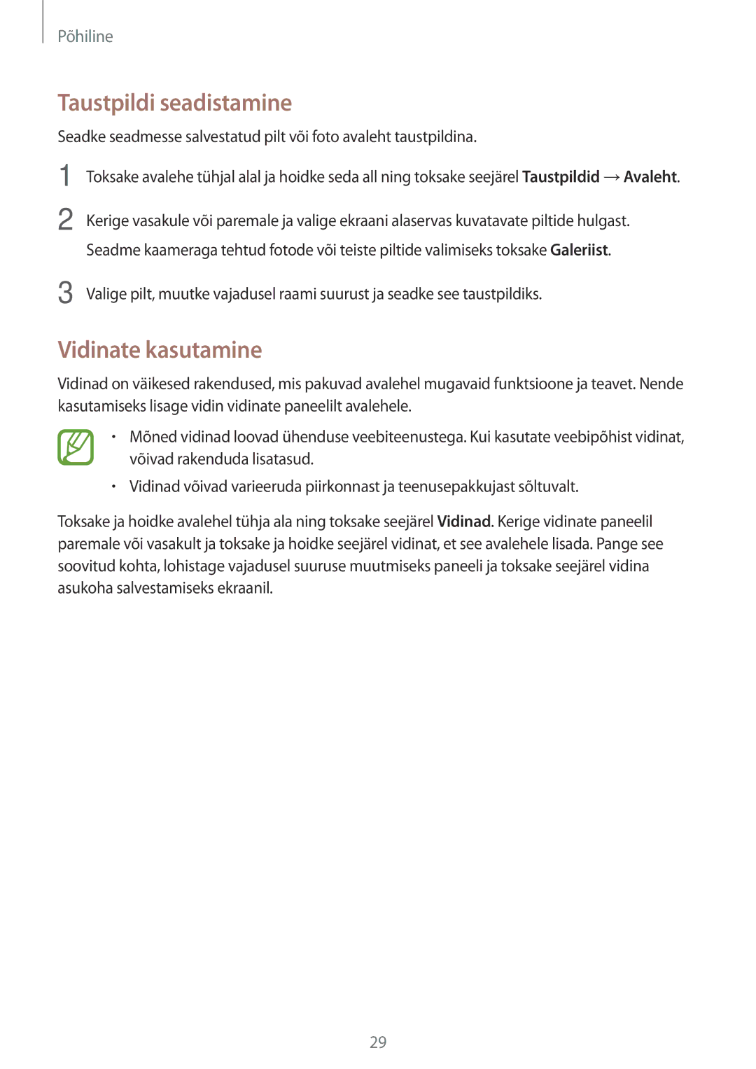 Samsung SM-T533NYKASEB, SM-T533NZWASEB manual Taustpildi seadistamine, Vidinate kasutamine 