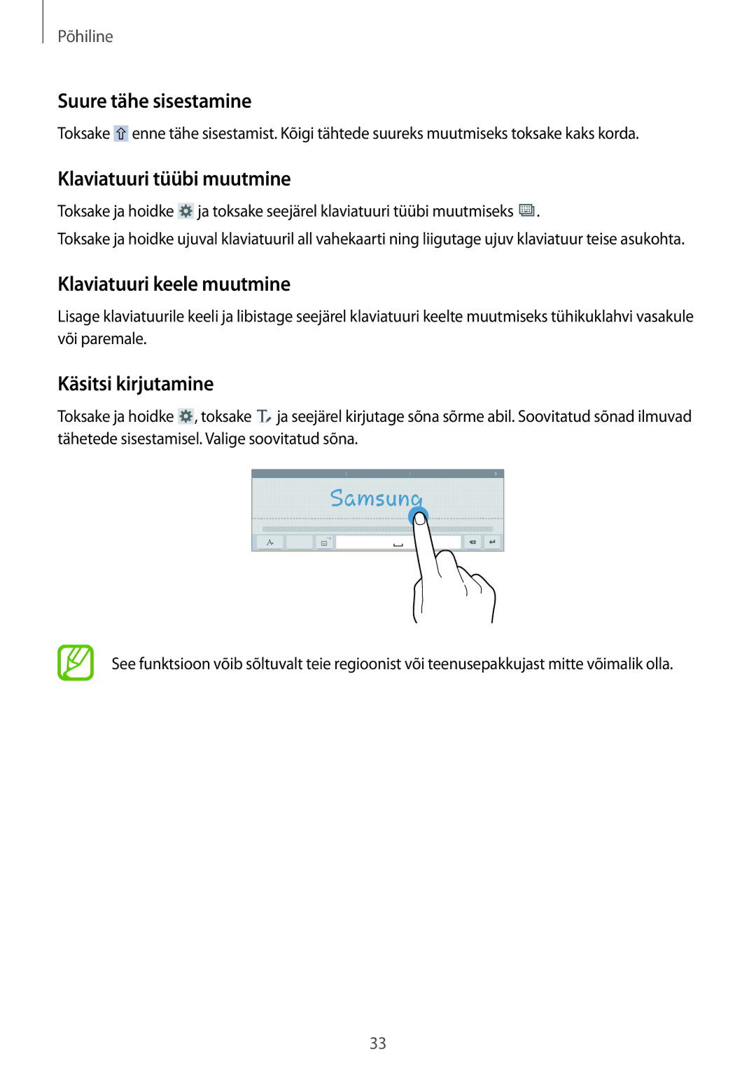 Samsung SM-T533NYKASEB Suure tähe sisestamine, Klaviatuuri tüübi muutmine, Klaviatuuri keele muutmine, Käsitsi kirjutamine 