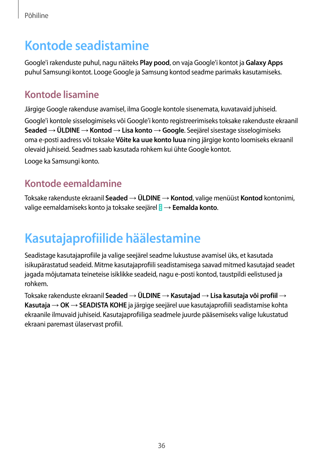 Samsung SM-T533NZWASEB manual Kontode seadistamine, Kasutajaprofiilide häälestamine, Kontode lisamine, Kontode eemaldamine 