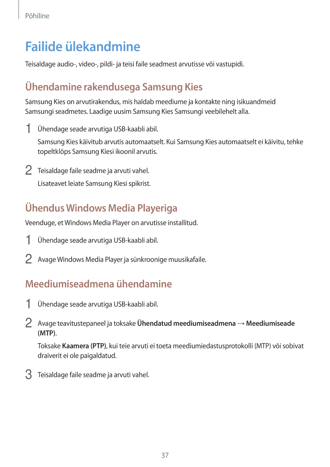 Samsung SM-T533NYKASEB manual Failide ülekandmine, Ühendamine rakendusega Samsung Kies, Ühendus Windows Media Playeriga 