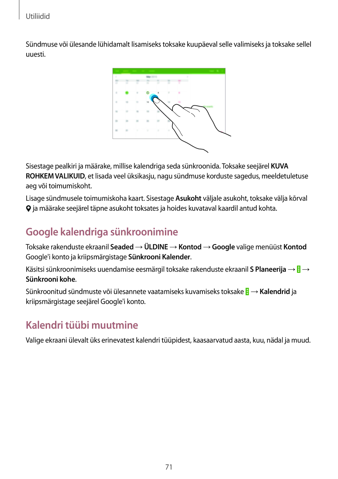 Samsung SM-T533NYKASEB, SM-T533NZWASEB manual Google kalendriga sünkroonimine, Kalendri tüübi muutmine 