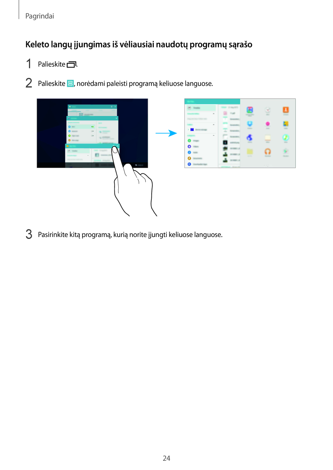 Samsung SM-T533NZWASEB, SM-T533NYKASEB manual Keleto langų įjungimas iš vėliausiai naudotų programų sąrašo 