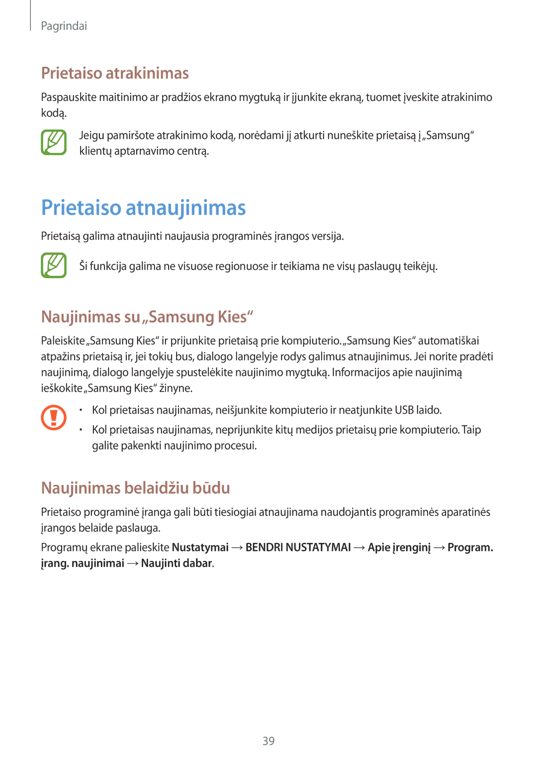 Samsung SM-T533NYKASEB, SM-T533NZWASEB manual Prietaiso atnaujinimas, Prietaiso atrakinimas, Naujinimas su„Samsung Kies 