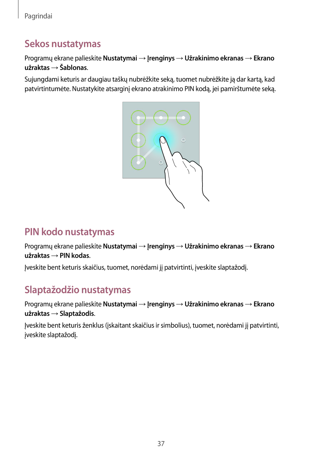 Samsung SM-T533NYKASEB, SM-T533NZWASEB manual Sekos nustatymas, PIN kodo nustatymas, Slaptažodžio nustatymas 