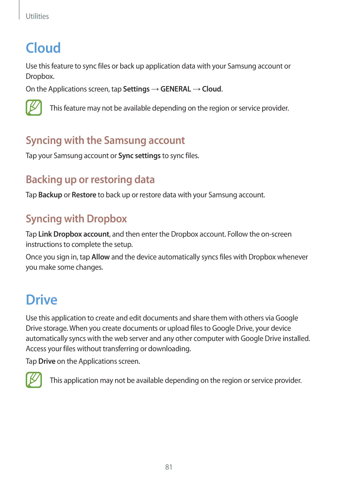 Samsung SM-T535NZWATIM Cloud, Drive, Syncing with the Samsung account, Backing up or restoring data, Syncing with Dropbox 