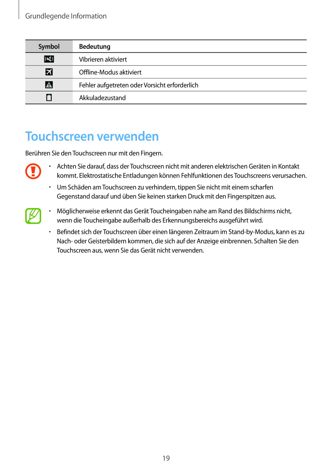 Samsung SM-T535NZWAXEO, SM-T535NYKAATO, SM-T535NZWATPH, SM-T535NYKATPH manual Touchscreen verwenden, Grundlegende Information 