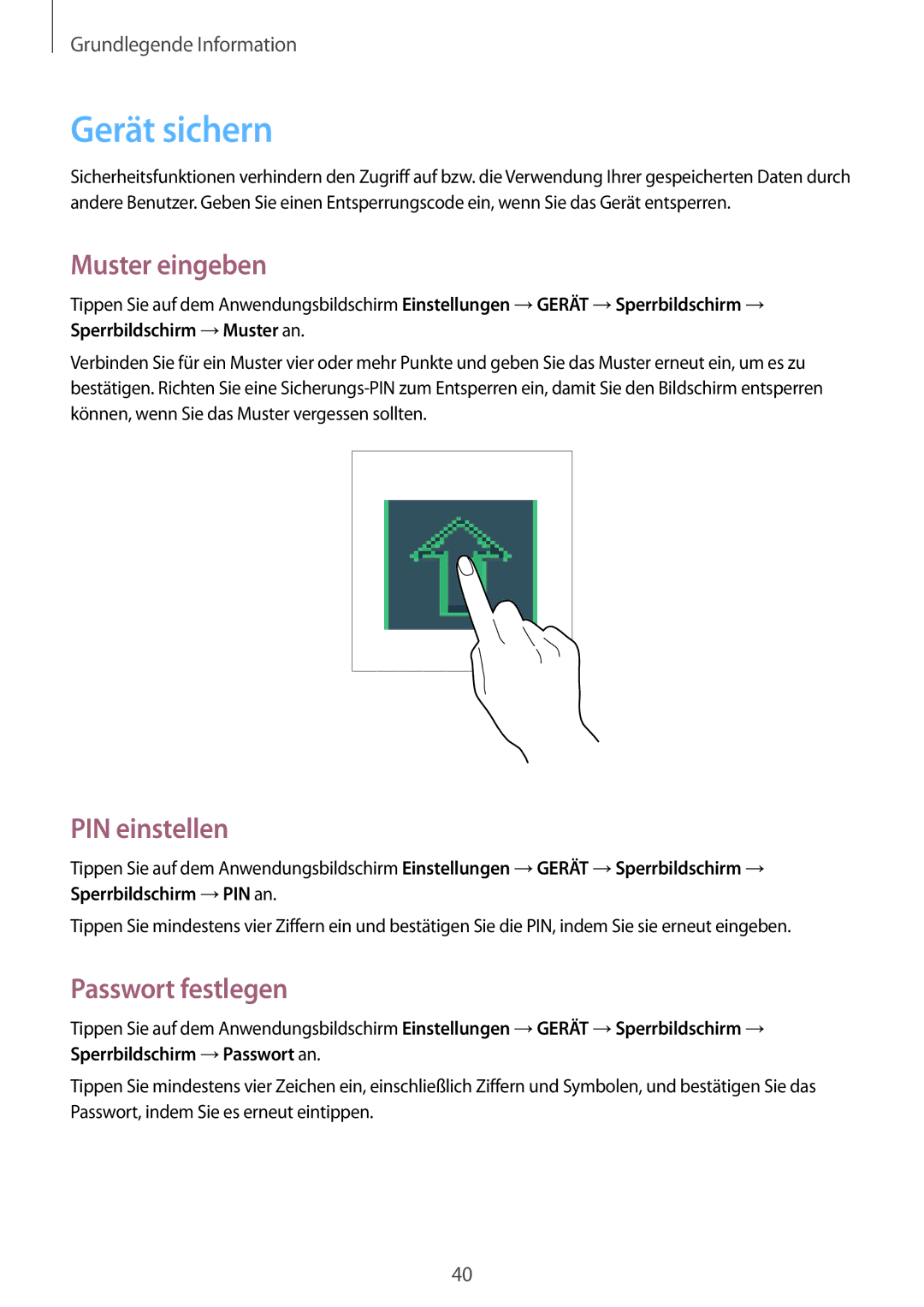 Samsung SM-T535NZWASEB, SM-T535NYKAATO, SM-T535NZWATPH Gerät sichern, Muster eingeben, PIN einstellen, Passwort festlegen 