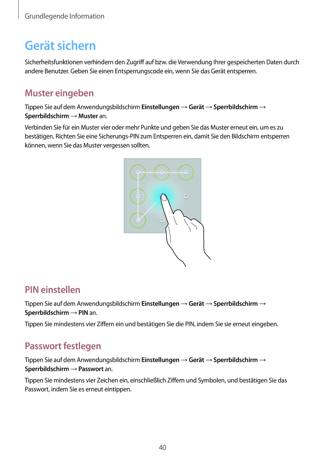 Samsung SM-T535NZWASEB, SM-T535NYKAATO, SM-T535NZWATPH Gerät sichern, Muster eingeben, PIN einstellen, Passwort festlegen 