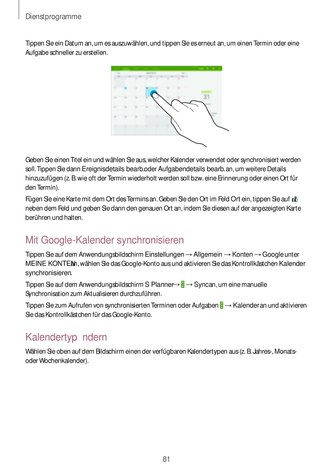 Samsung SM-T535NZWADTM, SM-T535NYKAATO, SM-T535NZWATPH manual Mit Google-Kalender synchronisieren, Kalendertyp ändern 