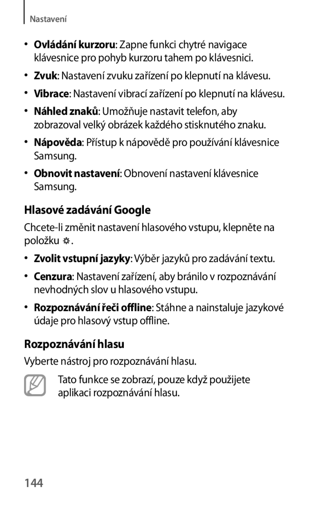 Samsung SM-T535NYKATPL manual Hlasové zadávání Google, Rozpoznávání hlasu, 144, Vyberte nástroj pro rozpoznávání hlasu 