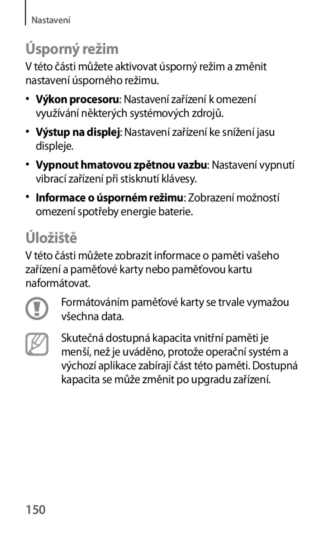 Samsung SM-T535NYKAVDH, SM-T535NYKAATO, SM-T535NZWAXEO, SM-T535NZWAEUR, SM-T535NYKAEUR manual Úsporný režim, Úložiště, 150 