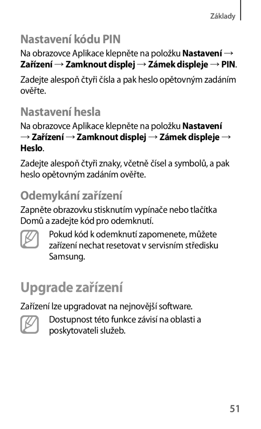 Samsung SM-T535NYKAAUT, SM-T535NYKAATO manual Upgrade zařízení, Nastavení kódu PIN, Nastavení hesla, Odemykání zařízení 