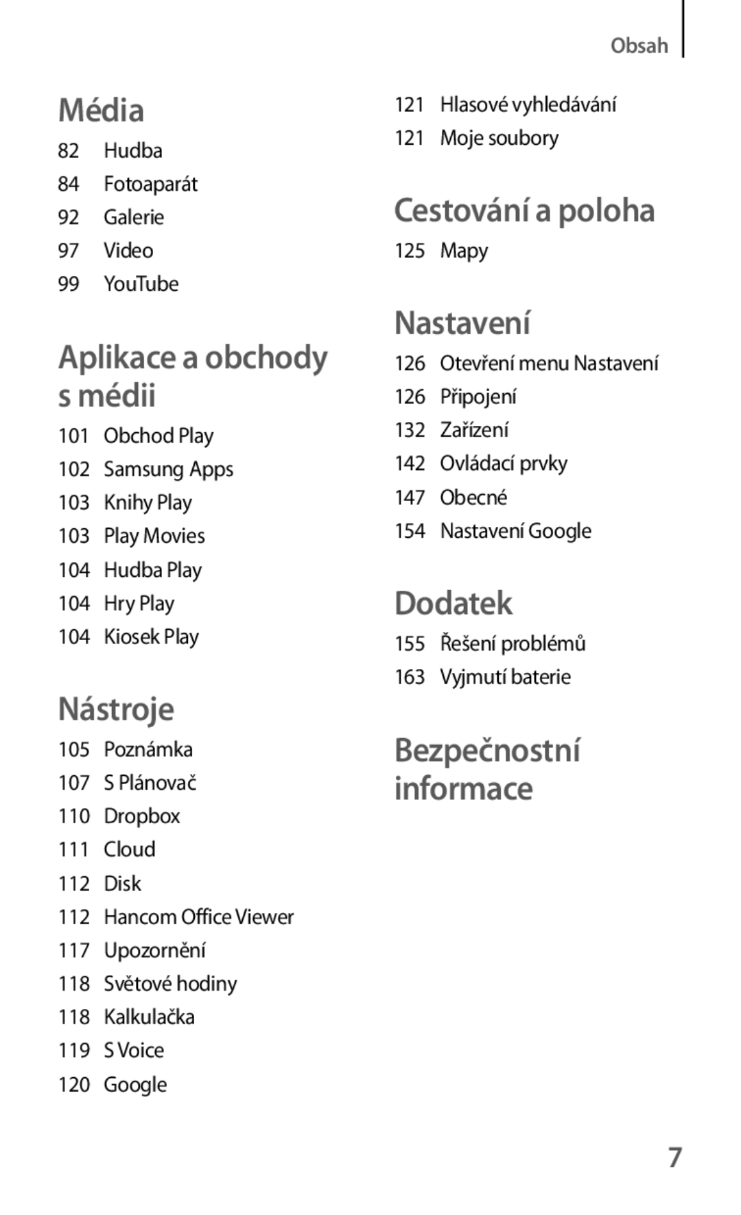 Samsung SM-T535NYKAAUT, SM-T535NYKAATO, SM-T535NZWAXEO, SM-T535NZWAEUR, SM-T535NYKAEUR manual Média, Aplikace a obchody s médii 