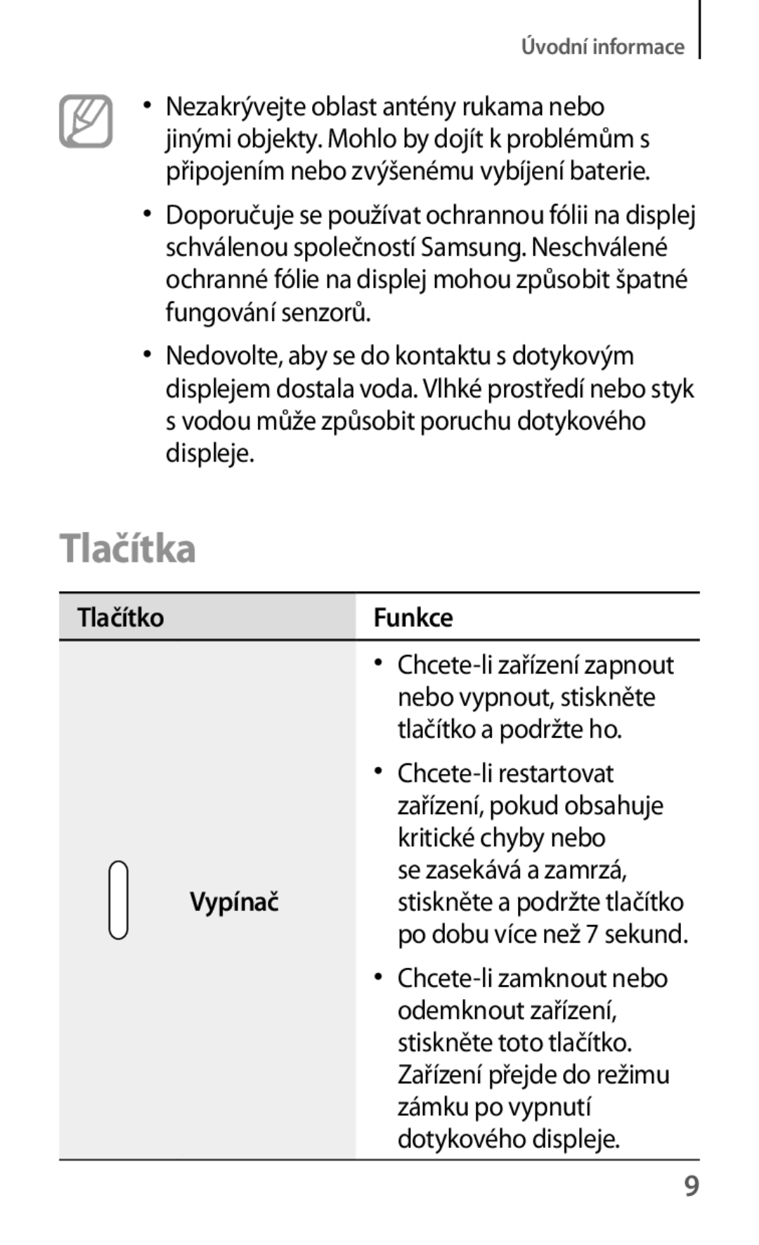 Samsung SM-T535NZWAXEH, SM-T535NYKAATO, SM-T535NZWAXEO, SM-T535NZWAEUR manual Tlačítka, TlačítkoFunkce, Se zasekává a zamrzá 