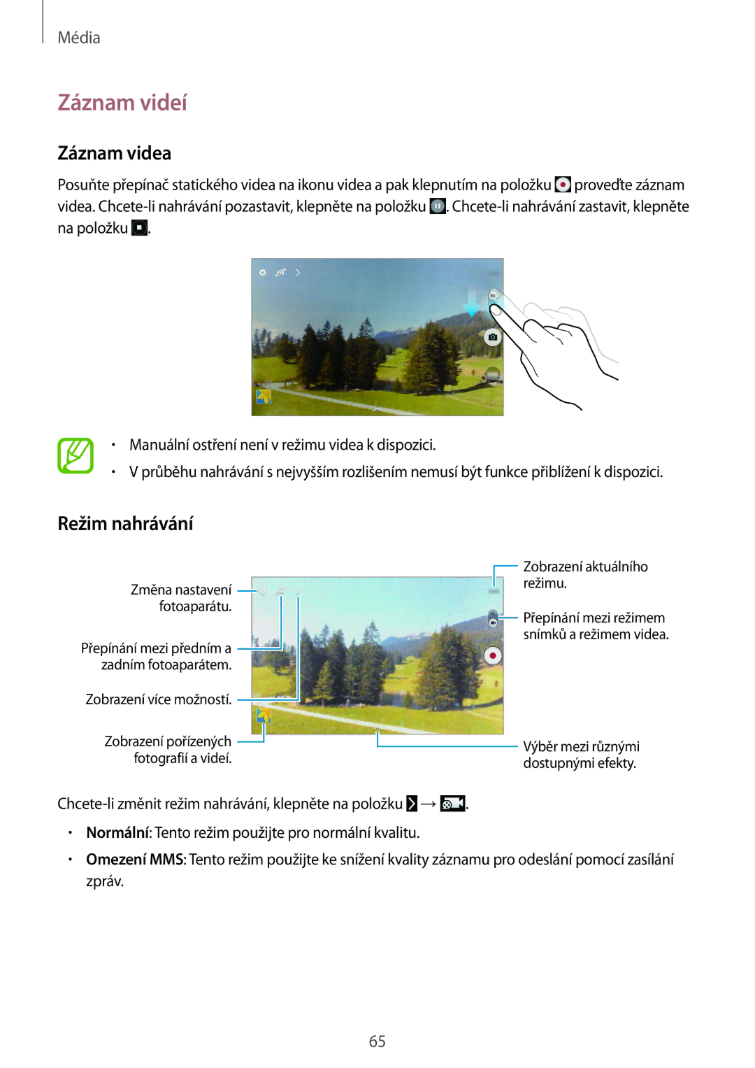 Samsung SM-T535NZWATMS, SM-T535NYKAATO, SM-T535NZWAXEO, SM-T535NZWAEUR manual Záznam videí, Záznam videa, Režim nahrávání 