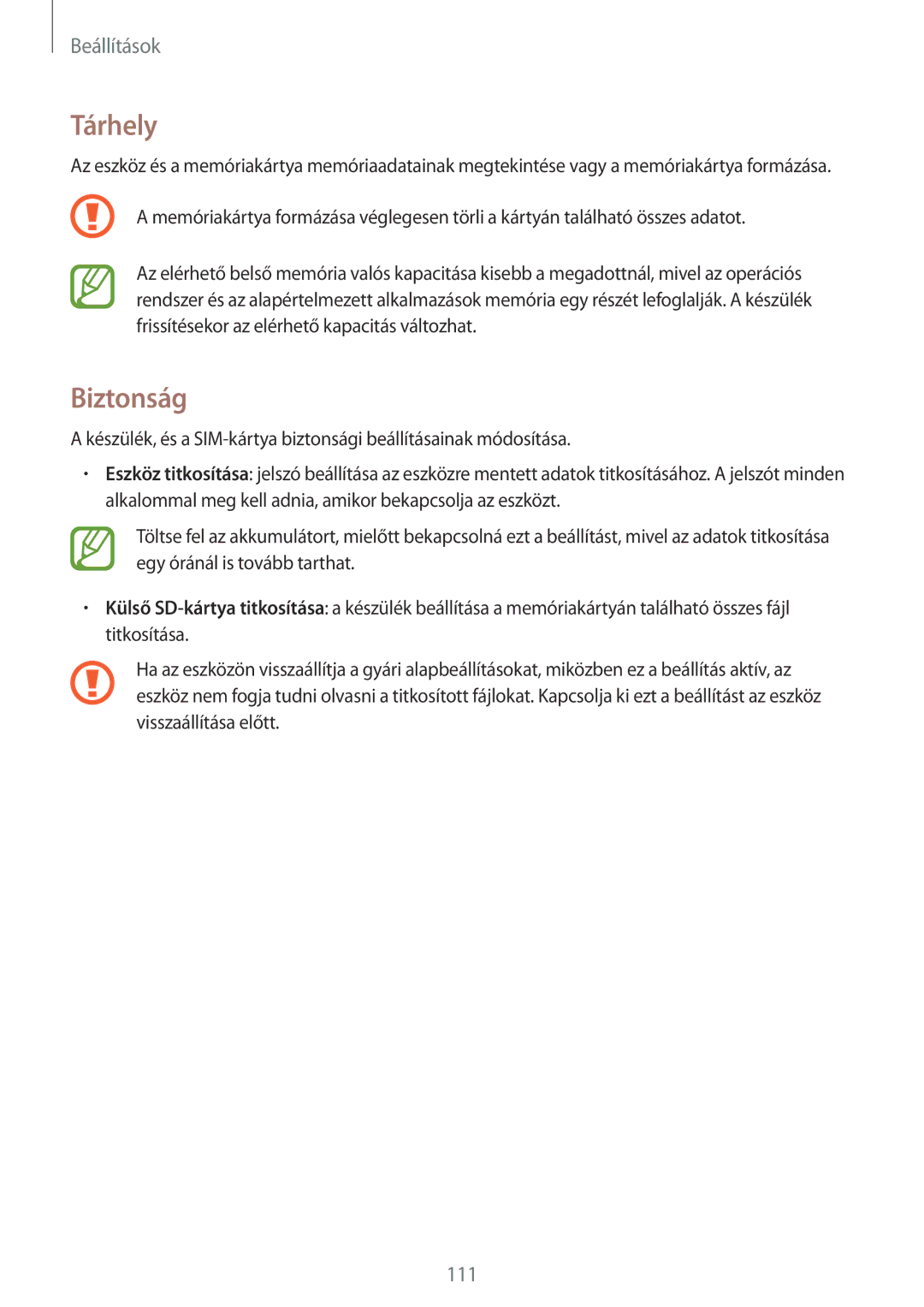 Samsung SM-T535NZWAXEO, SM-T535NYKAATO, SM-T535NZWAEUR, SM-T535NYKAEUR, SM-T535NZWAATO, SM-T535NZWAAUT manual Tárhely, Biztonság 