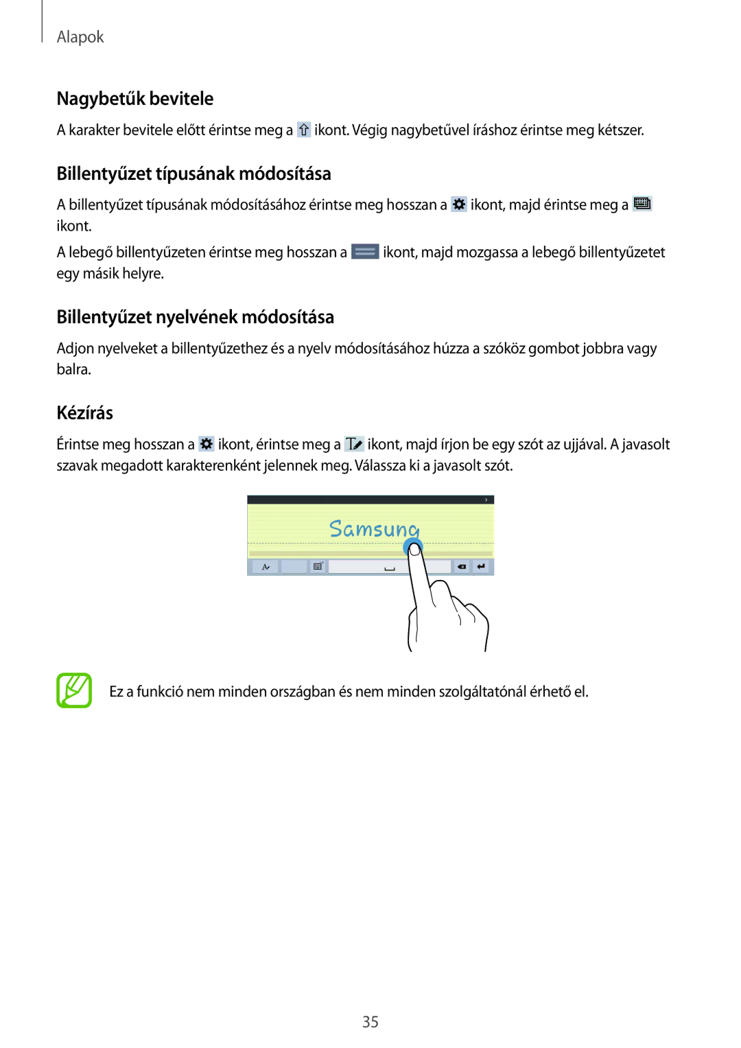 Samsung SM-T535NZWAXEZ Nagybetűk bevitele, Billentyűzet típusának módosítása, Billentyűzet nyelvének módosítása, Kézírás 