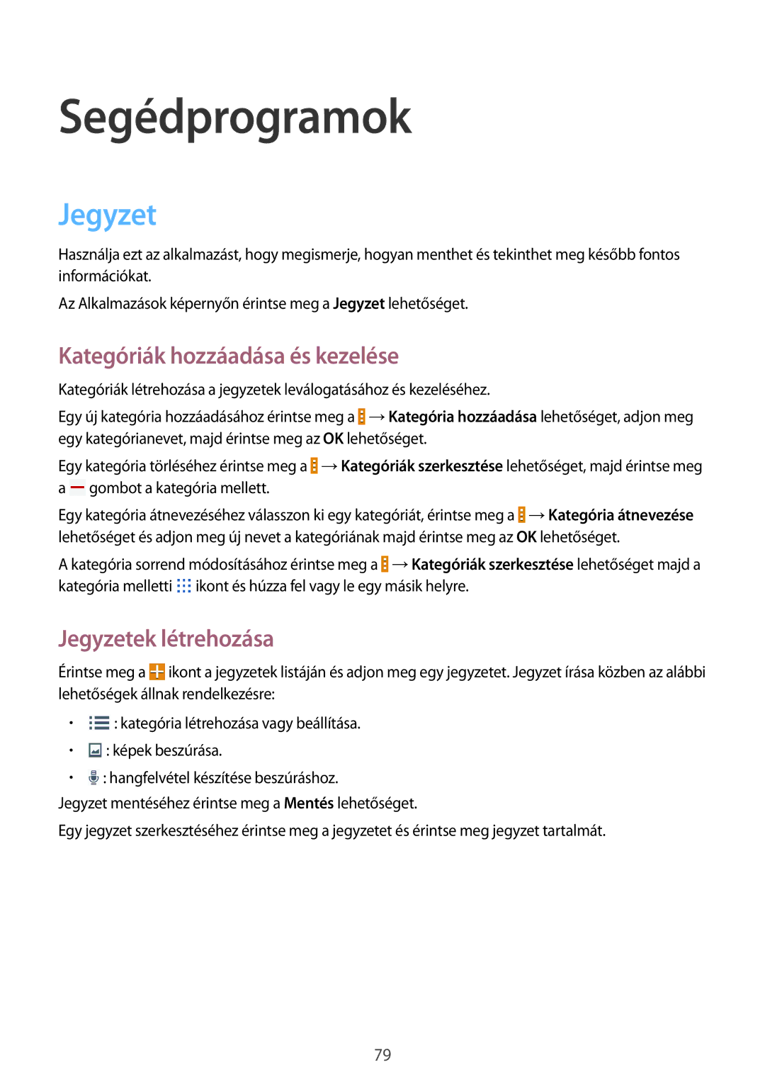 Samsung SM-T535NZWAXEZ, SM-T535NYKAATO manual Segédprogramok, Kategóriák hozzáadása és kezelése, Jegyzetek létrehozása 