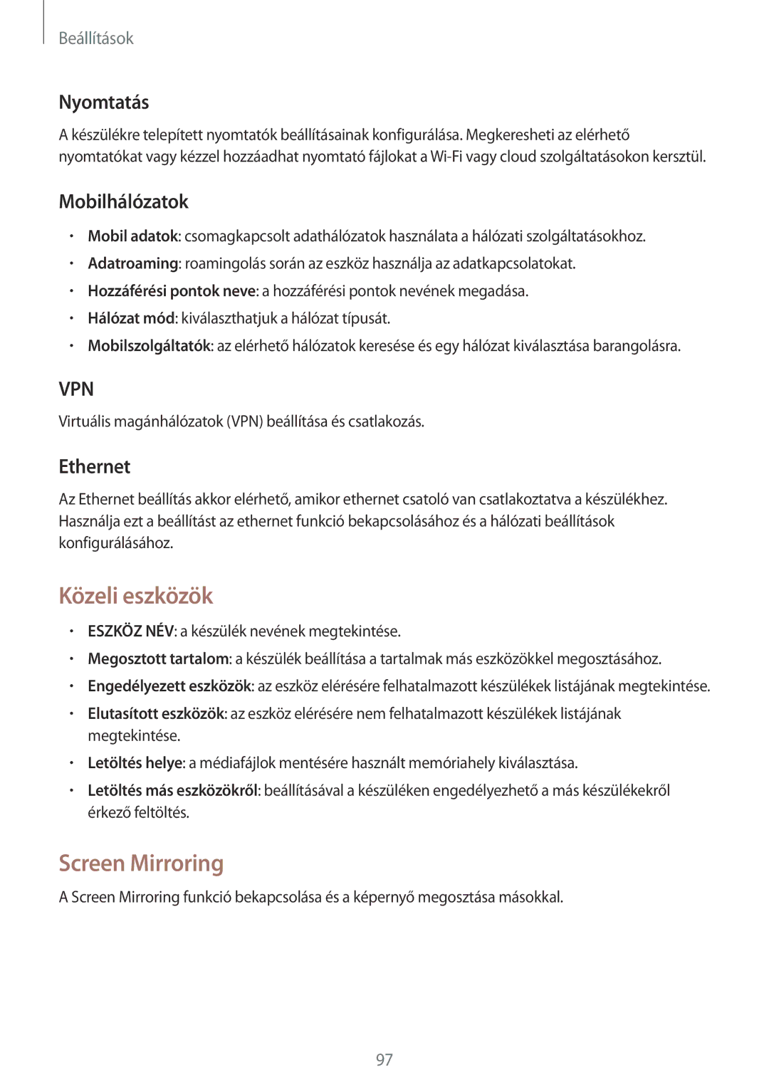 Samsung SM-T535NZWAXEH, SM-T535NYKAATO manual Közeli eszközök, Screen Mirroring, Nyomtatás, Mobilhálózatok, Ethernet 