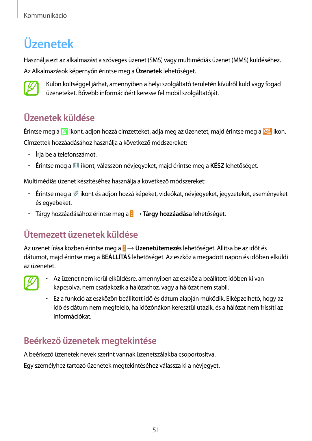 Samsung SM-T535NYKAAUT, SM-T535NYKAATO Üzenetek küldése, Ütemezett üzenetek küldése, Beérkező üzenetek megtekintése 