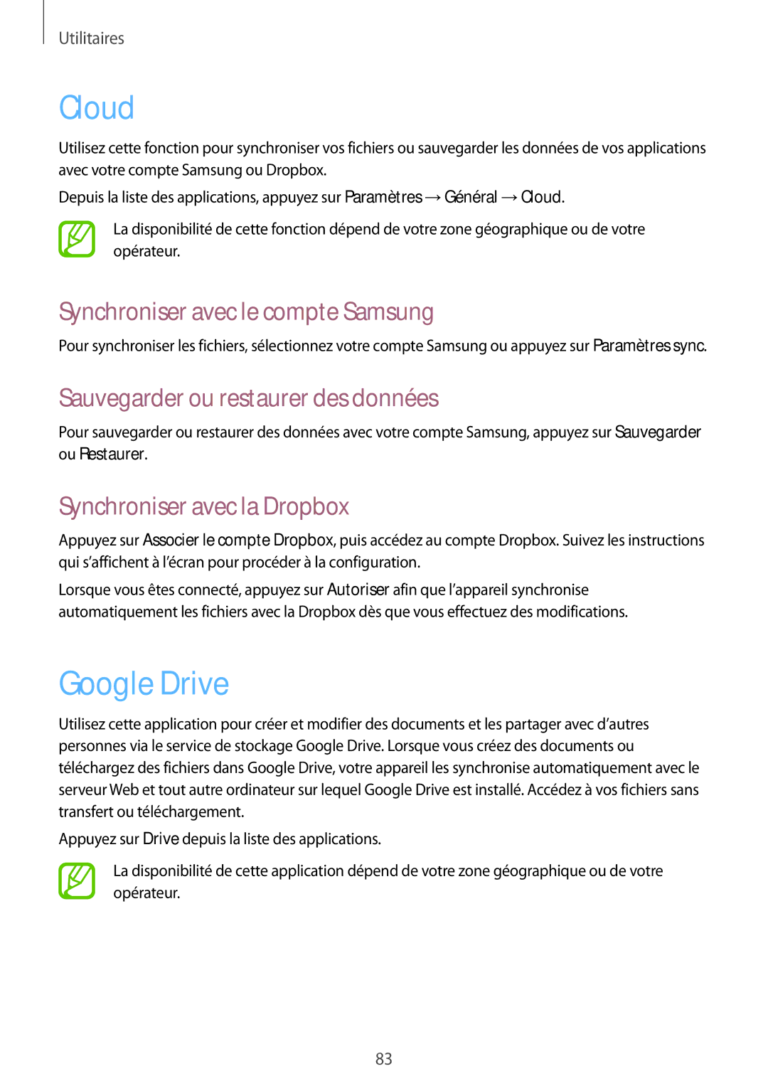 Samsung SM-T535NZWAXEF Cloud, Google Drive, Synchroniser avec le compte Samsung, Sauvegarder ou restaurer des données 