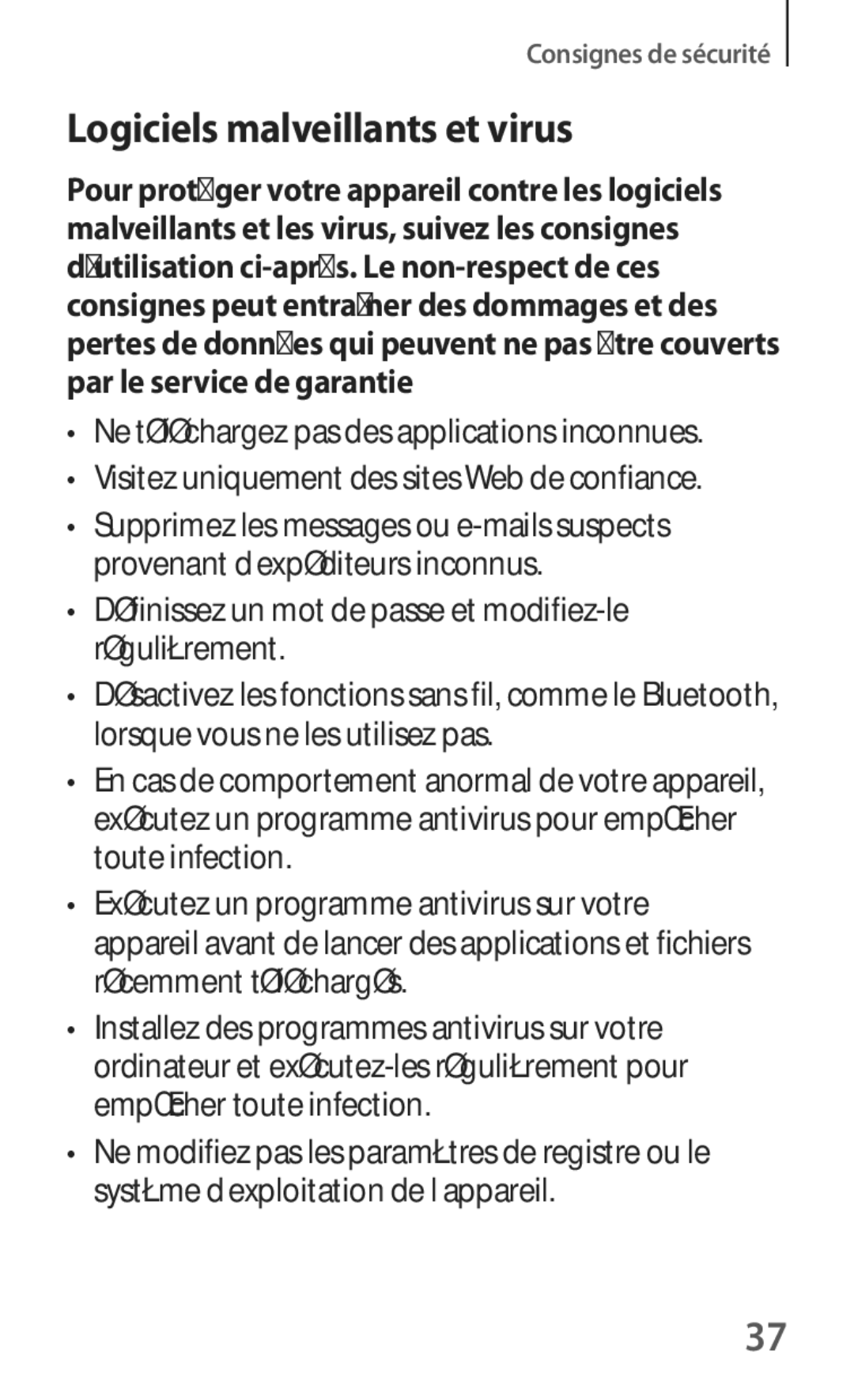 Samsung SM-T535NZWAXEF manual Logiciels malveillants et virus, Définissez un mot de passe et modifiez-le régulièrement 