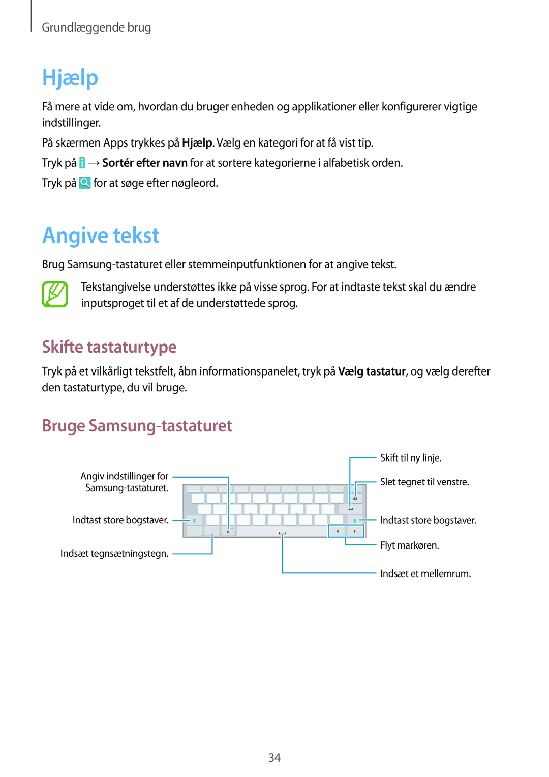 Samsung SM-T535NYKANEE, SM-T535NZWANEE, SM-T535NYKENEE Hjælp, Angive tekst, Skifte tastaturtype, Bruge Samsung-tastaturet 