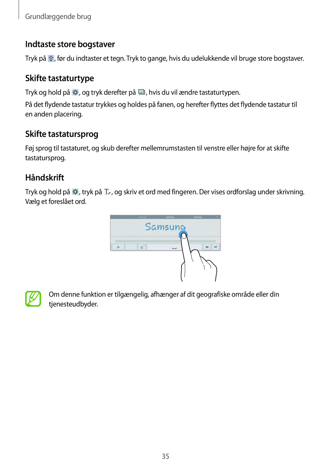 Samsung SM-T535NDWANEE, SM-T535NZWANEE Indtaste store bogstaver, Skifte tastaturtype, Skifte tastatursprog, Håndskrift 