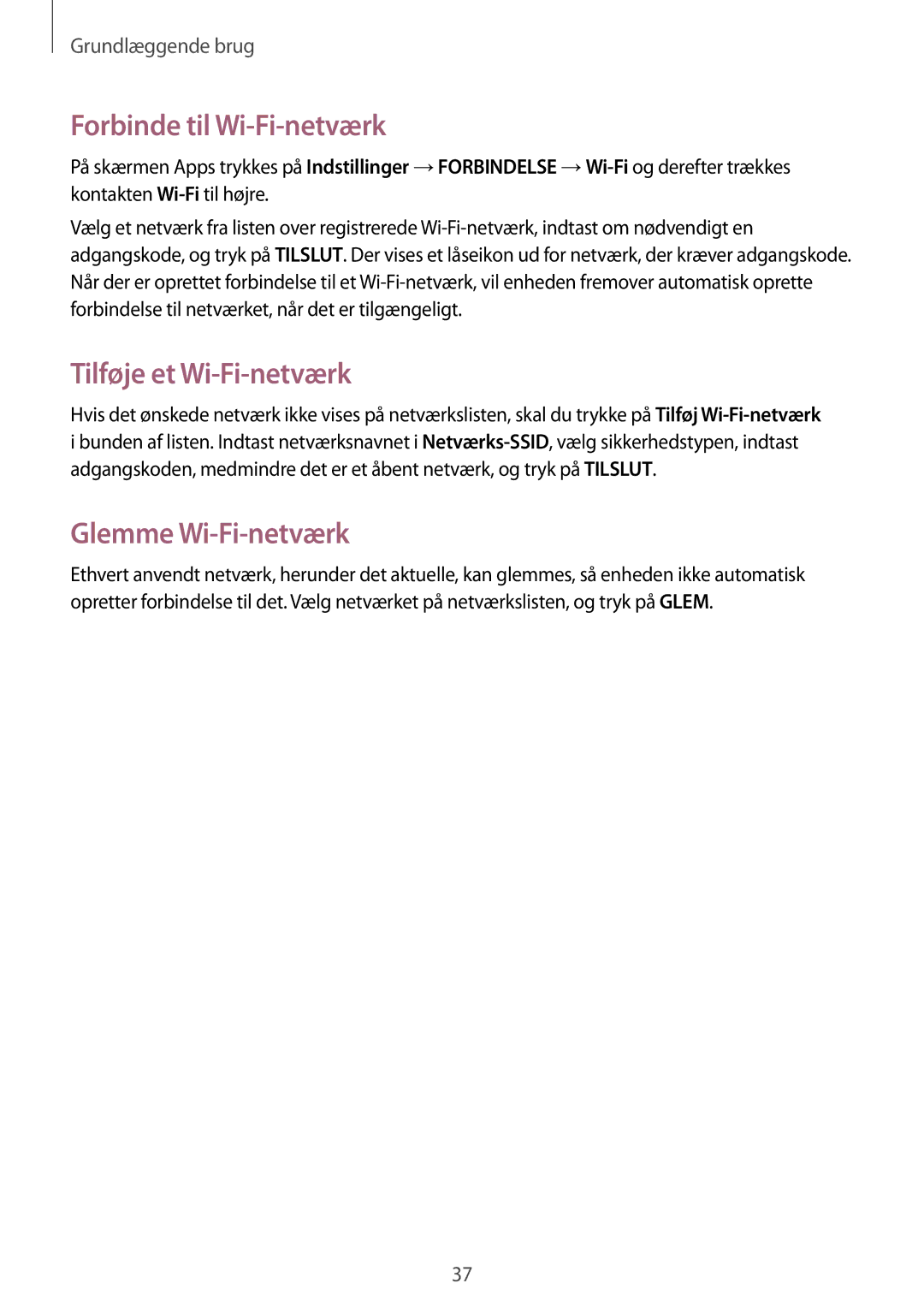 Samsung SM-T535NYKENEE, SM-T535NZWANEE manual Forbinde til Wi-Fi-netværk, Tilføje et Wi-Fi-netværk, Glemme Wi-Fi-netværk 