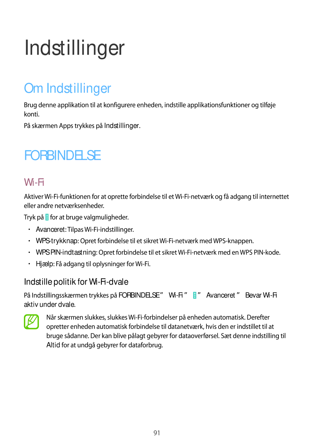 Samsung SM-T535NDWANEE, SM-T535NZWANEE, SM-T535NYKENEE manual Om Indstillinger, Indstille politik for Wi-Fi-dvale 