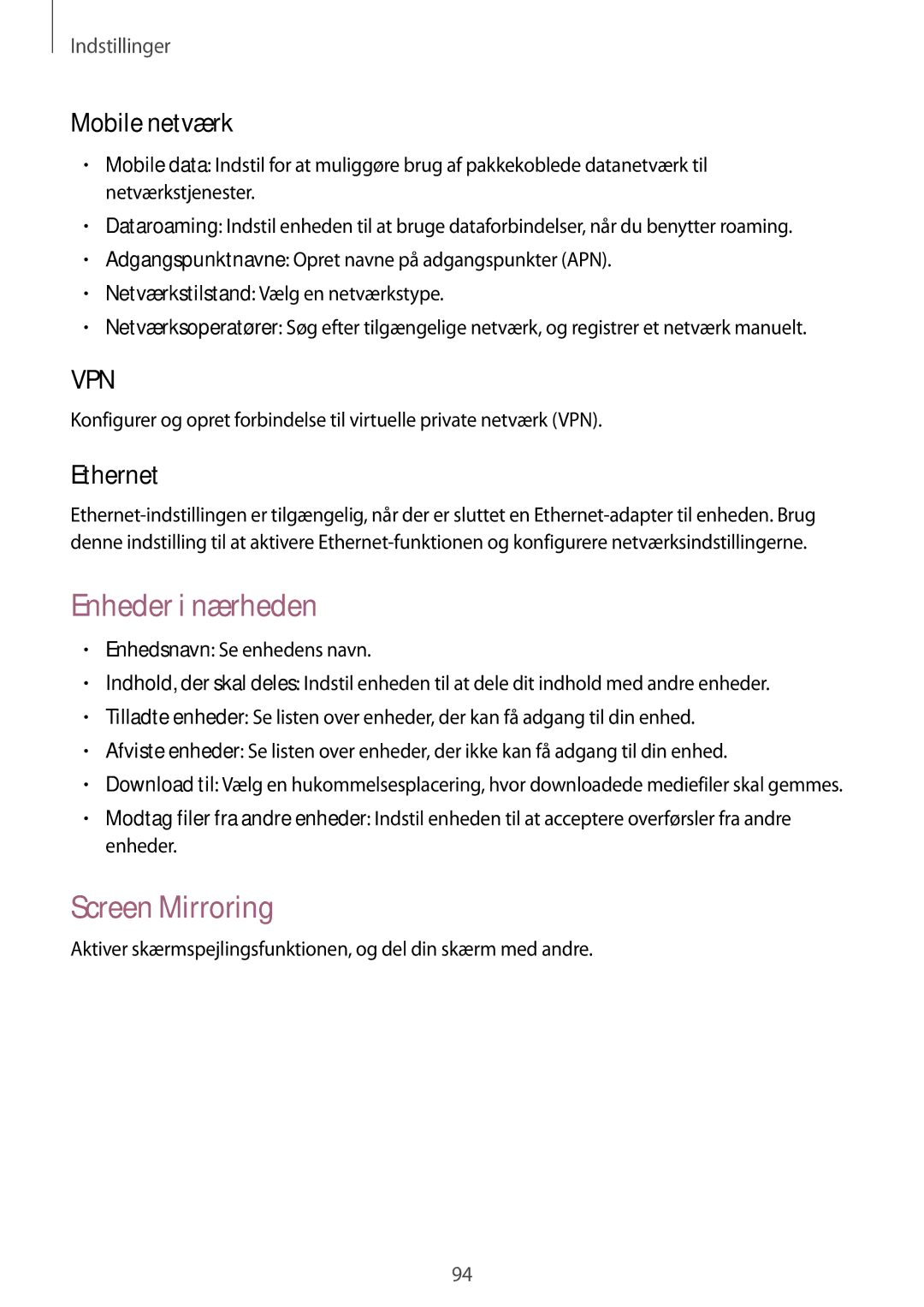 Samsung SM-T535NYKANEE, SM-T535NZWANEE, SM-T535NYKENEE manual Enheder i nærheden, Screen Mirroring, Mobile netværk, Ethernet 