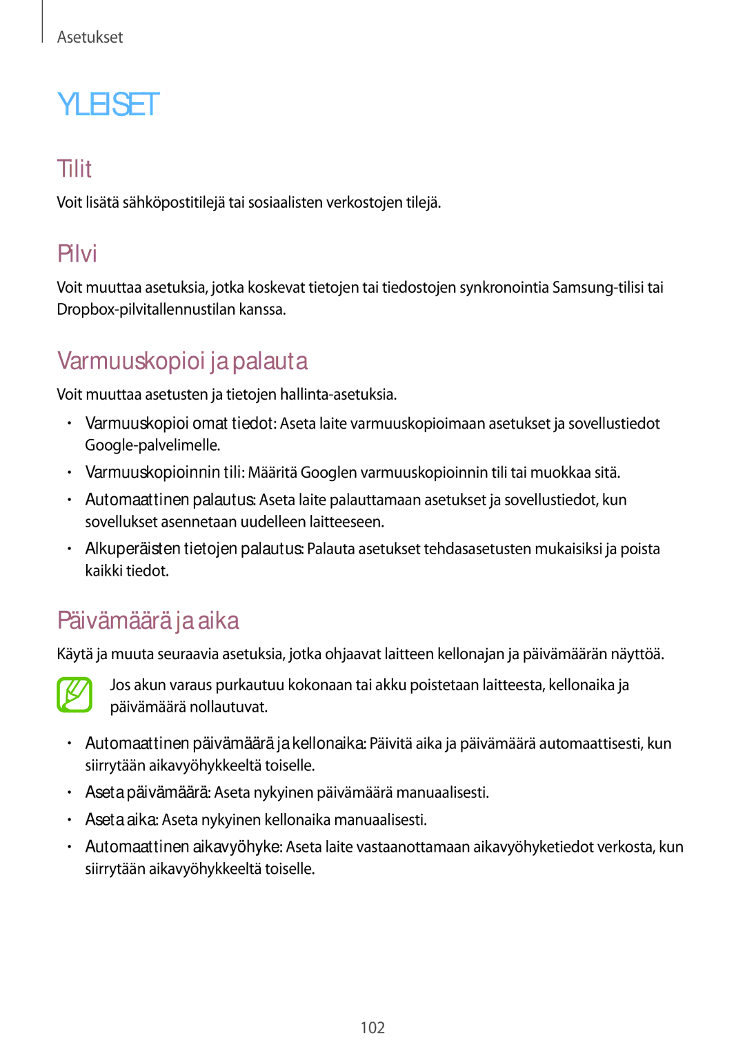 Samsung SM-T535NYKANEE, SM-T535NZWANEE, SM-T535NYKENEE manual Tilit, Pilvi, Varmuuskopioi ja palauta, Päivämäärä ja aika 