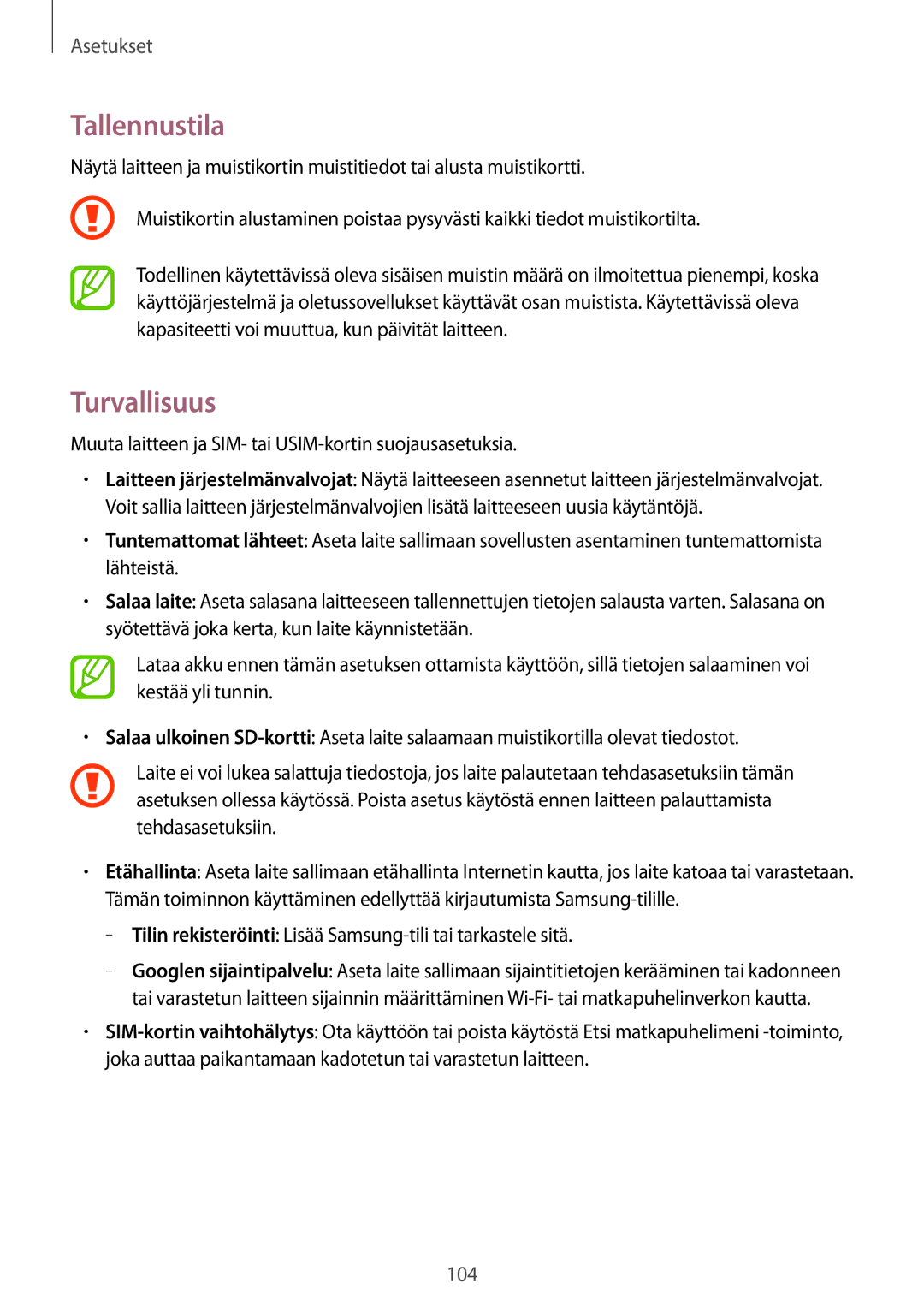 Samsung SM-T535NZWANEE, SM-T535NYKENEE, SM-T535NYKANEE, SM-T535NDWANEE manual Tallennustila, Turvallisuus 