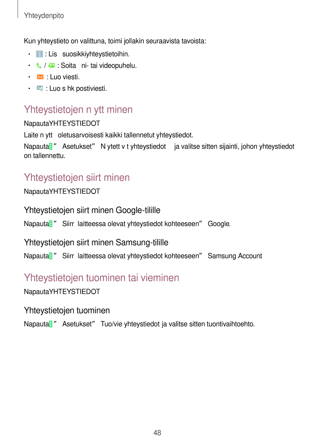 Samsung SM-T535NZWANEE manual Yhteystietojen näyttäminen, Yhteystietojen siirtäminen, Yhteystietojen tuominen tai vieminen 