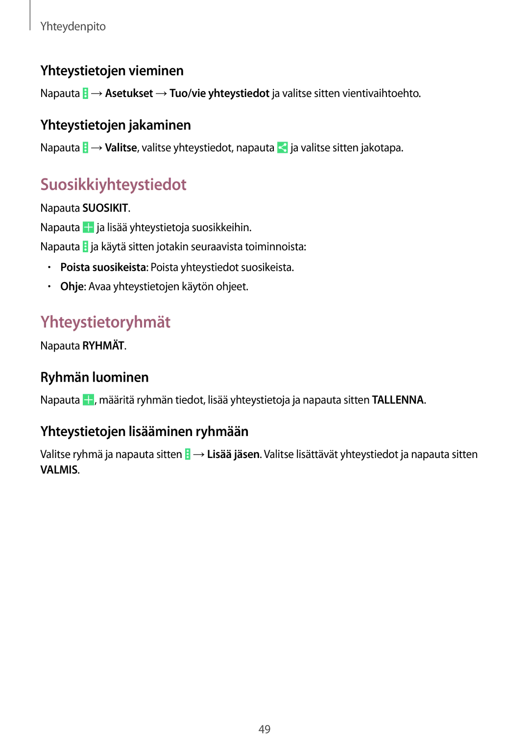 Samsung SM-T535NYKENEE, SM-T535NZWANEE, SM-T535NYKANEE, SM-T535NDWANEE manual Suosikkiyhteystiedot, Yhteystietoryhmät 