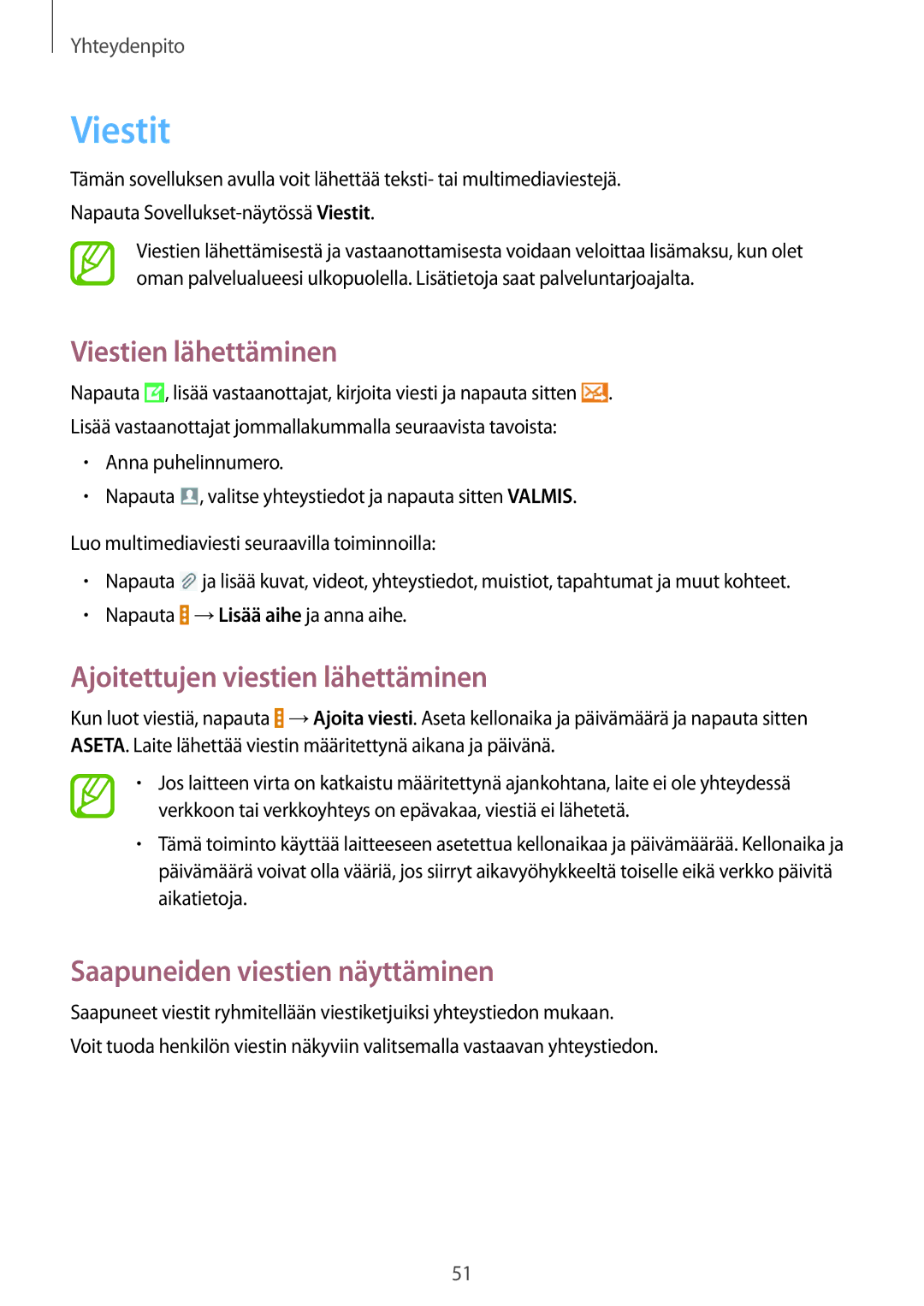 Samsung SM-T535NDWANEE, SM-T535NZWANEE, SM-T535NYKENEE Viestit, Viestien lähettäminen, Ajoitettujen viestien lähettäminen 