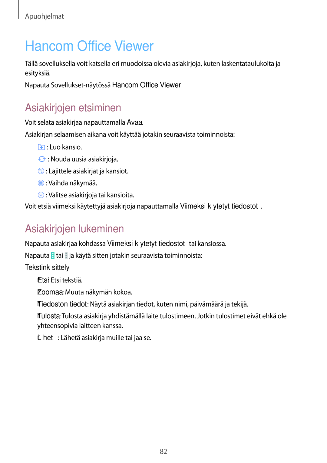 Samsung SM-T535NYKANEE manual Hancom Office Viewer, Asiakirjojen etsiminen, Asiakirjojen lukeminen, Tekstinkäsittely 