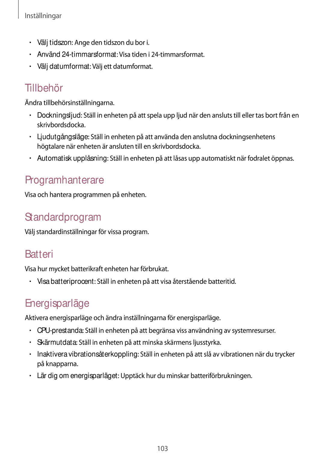 Samsung SM-T535NDWANEE, SM-T535NZWANEE manual Tillbehör, Programhanterare, Standardprogram, Batteri, Energisparläge 