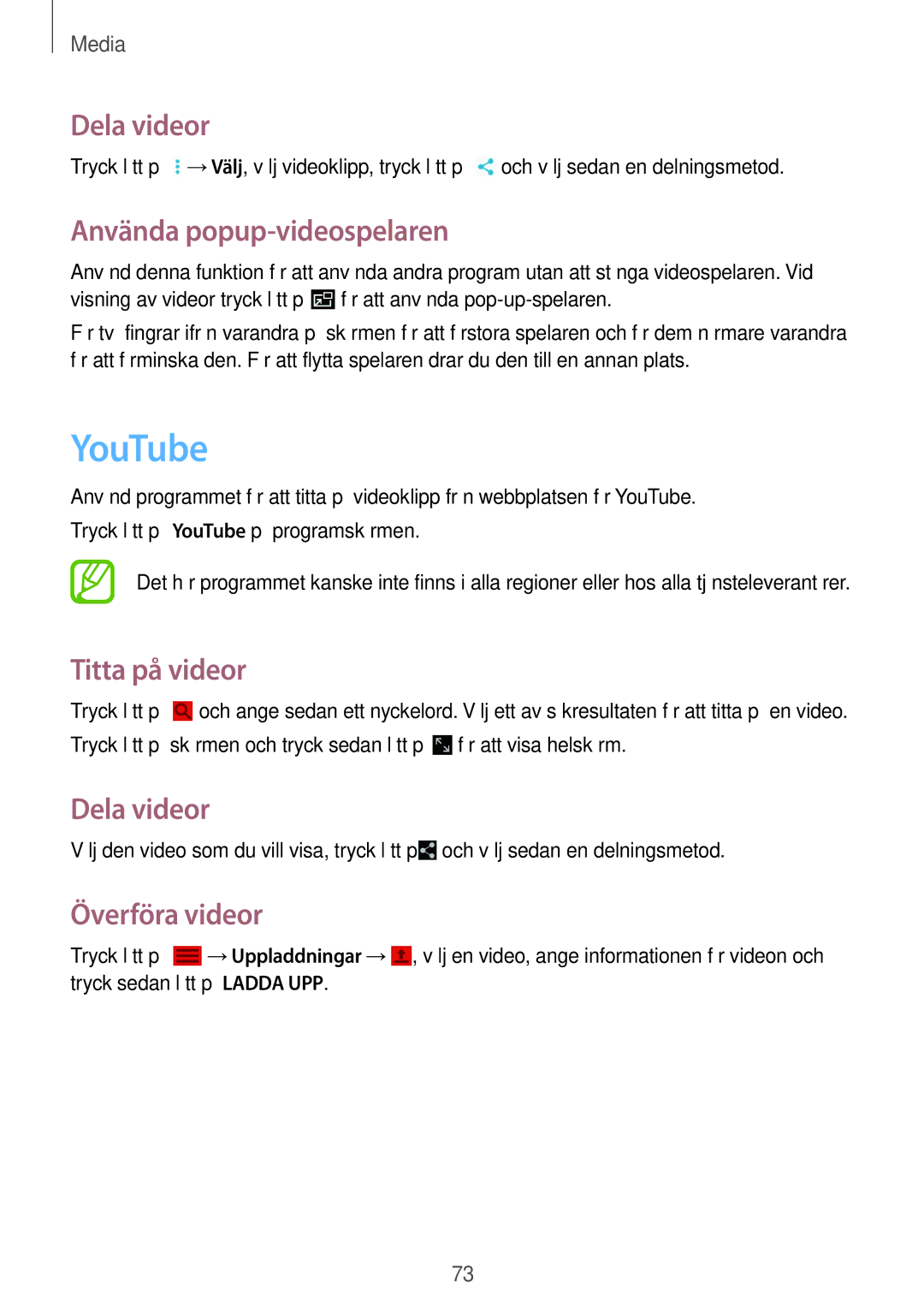 Samsung SM-T535NYKENEE, SM-T535NZWANEE YouTube, Dela videor, Använda popup-videospelaren, Titta på videor, Överföra videor 