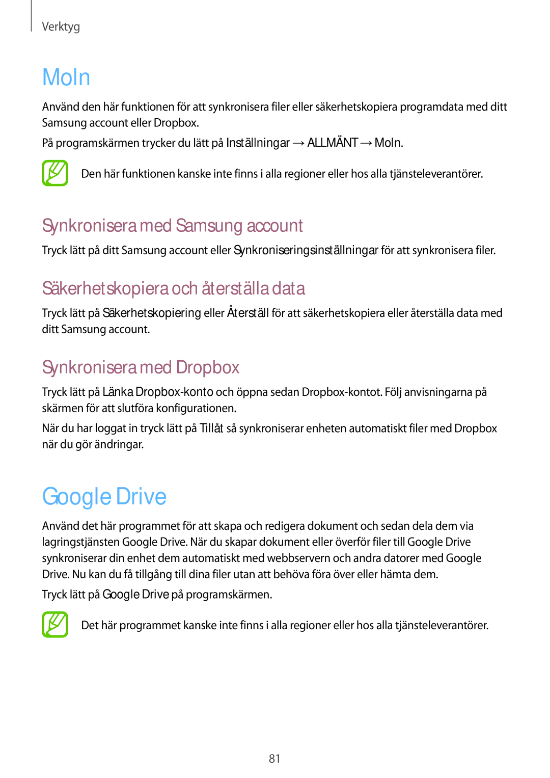 Samsung SM-T535NYKENEE manual Moln, Google Drive, Synkronisera med Samsung account, Säkerhetskopiera och återställa data 