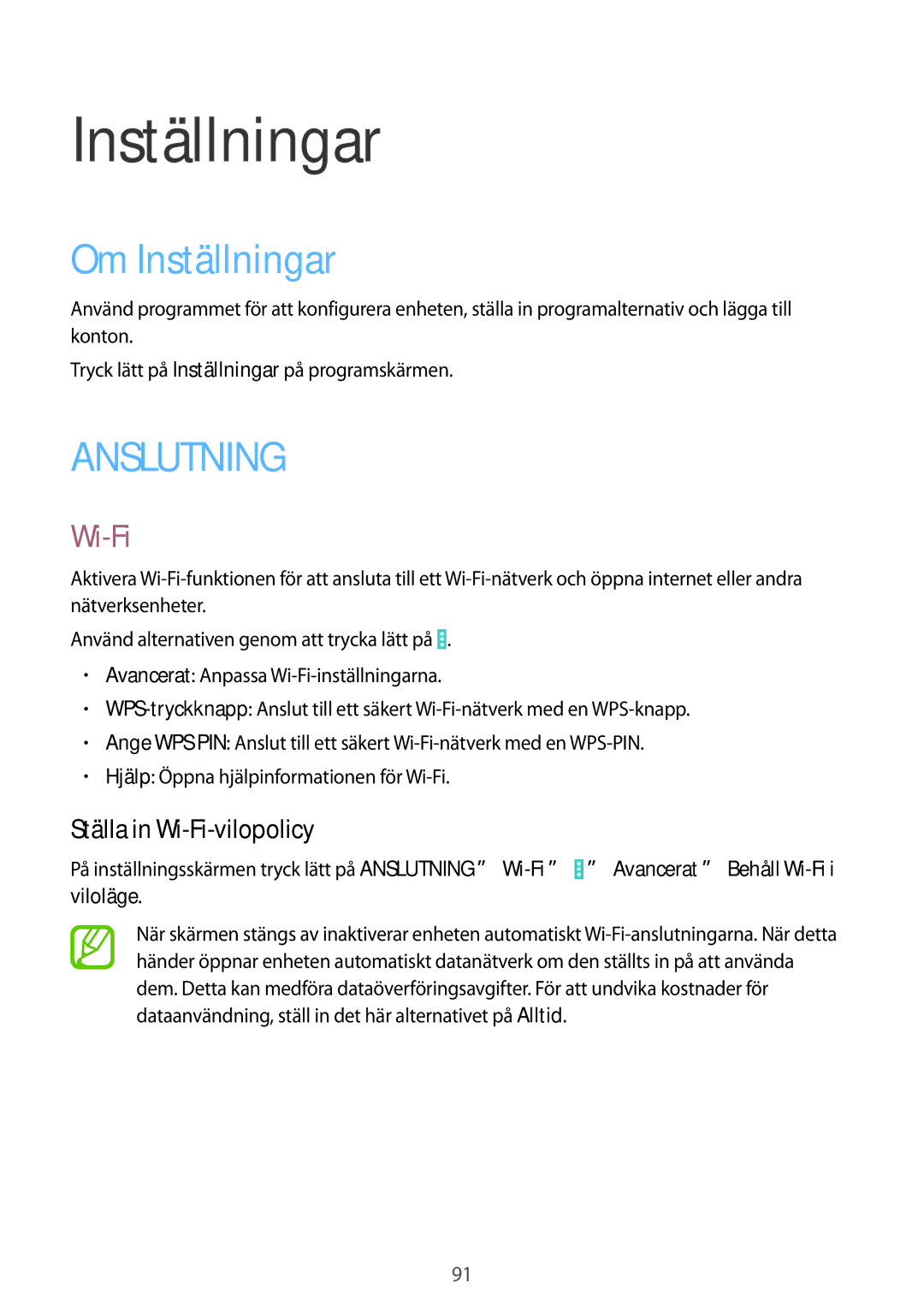 Samsung SM-T535NDWANEE, SM-T535NZWANEE, SM-T535NYKENEE, SM-T535NYKANEE Om Inställningar, Ställa in Wi-Fi-vilopolicy 