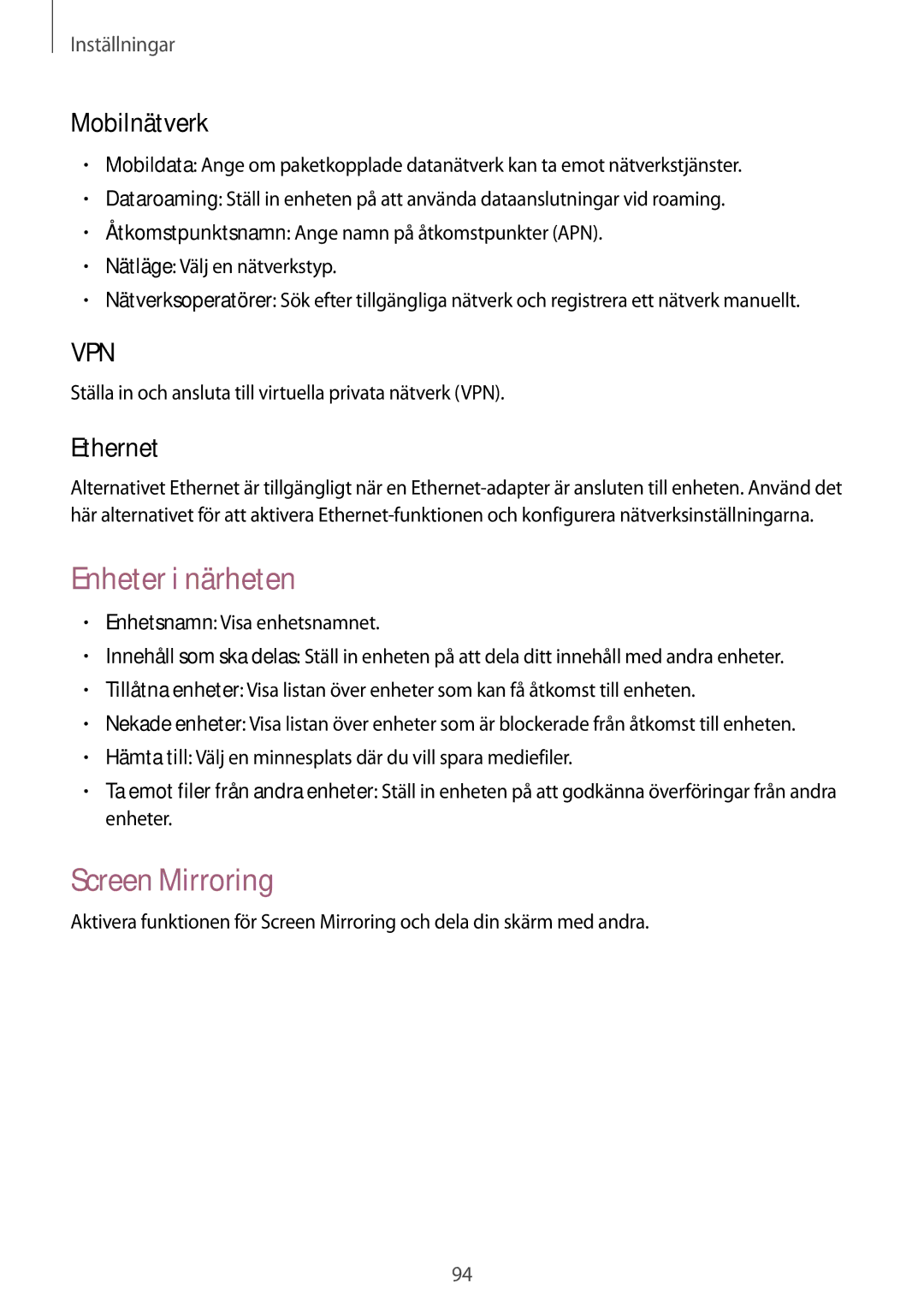 Samsung SM-T535NYKANEE, SM-T535NZWANEE, SM-T535NYKENEE manual Enheter i närheten, Screen Mirroring, Mobilnätverk, Ethernet 