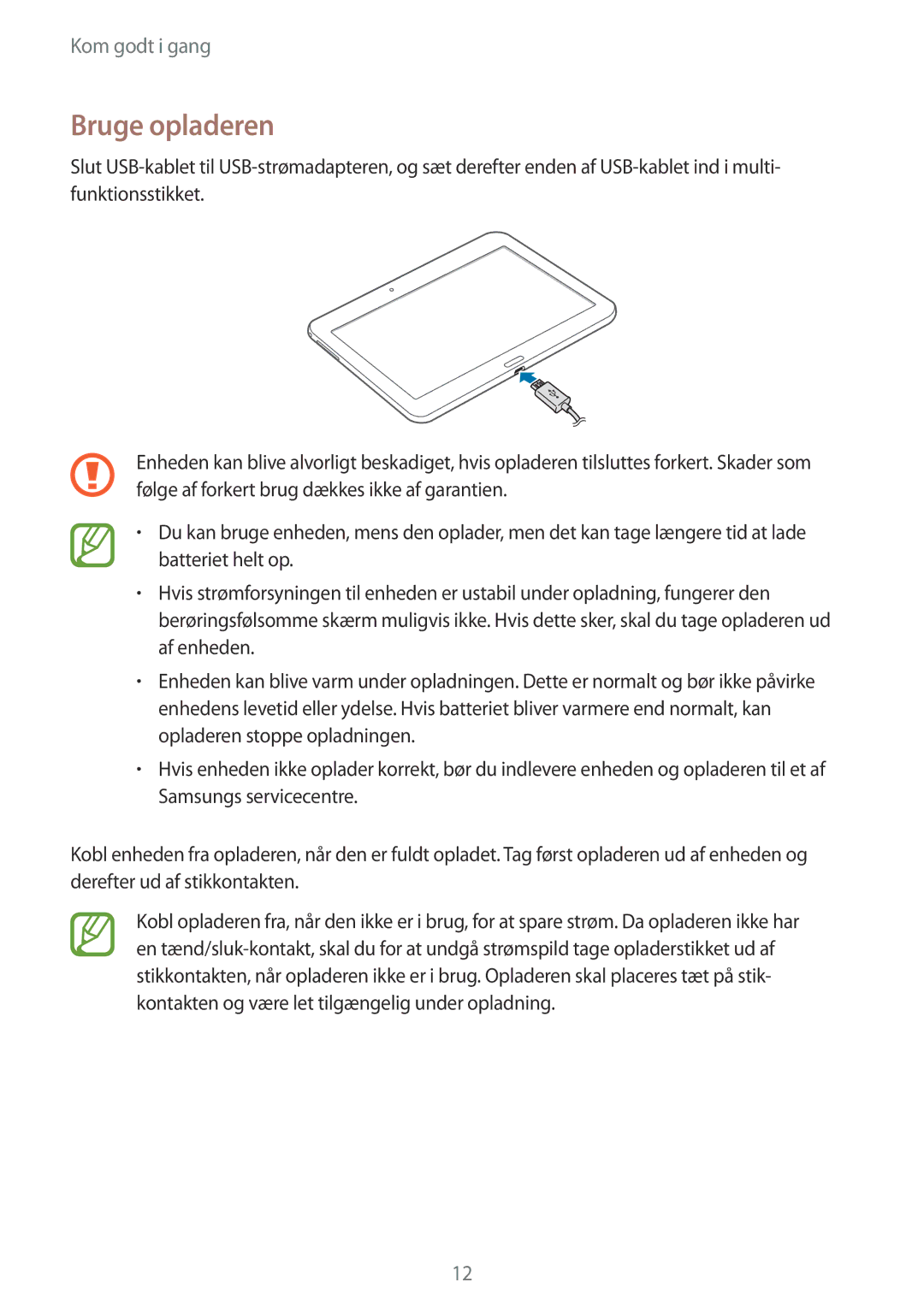 Samsung SM-T535NZWANEE, SM-T535NYKENEE, SM-T535NYKANEE, SM-T535NDWANEE manual Bruge opladeren 