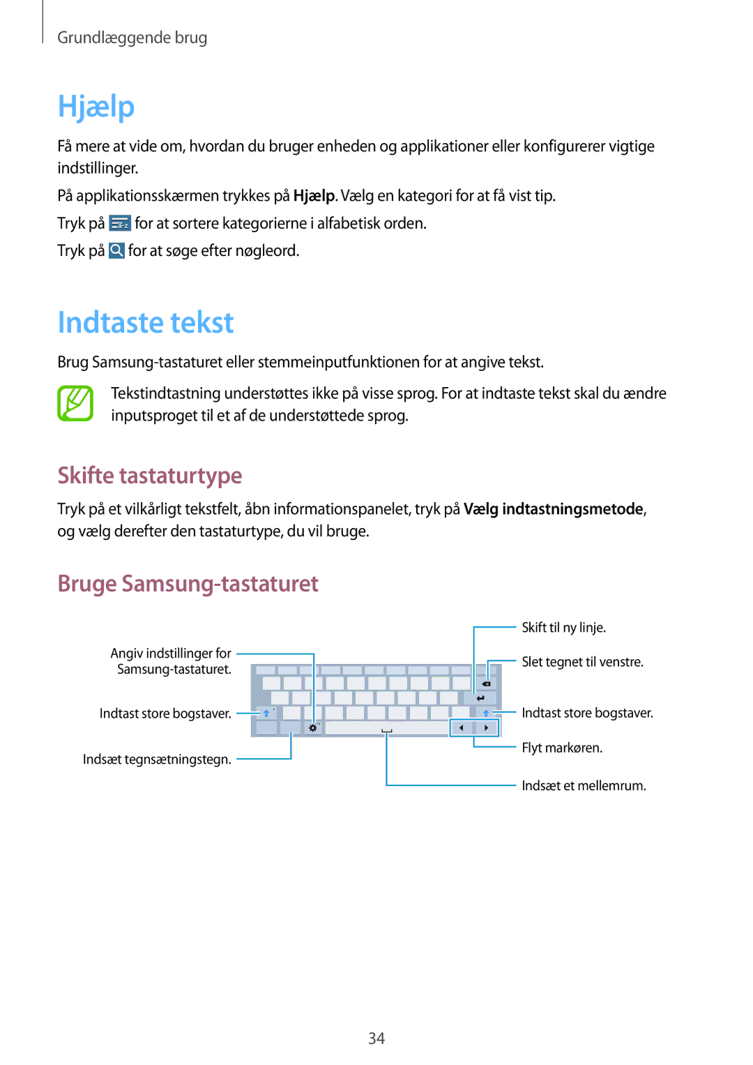 Samsung SM-T535NYKANEE, SM-T535NZWANEE, SM-T535NYKENEE Hjælp, Indtaste tekst, Skifte tastaturtype, Bruge Samsung-tastaturet 