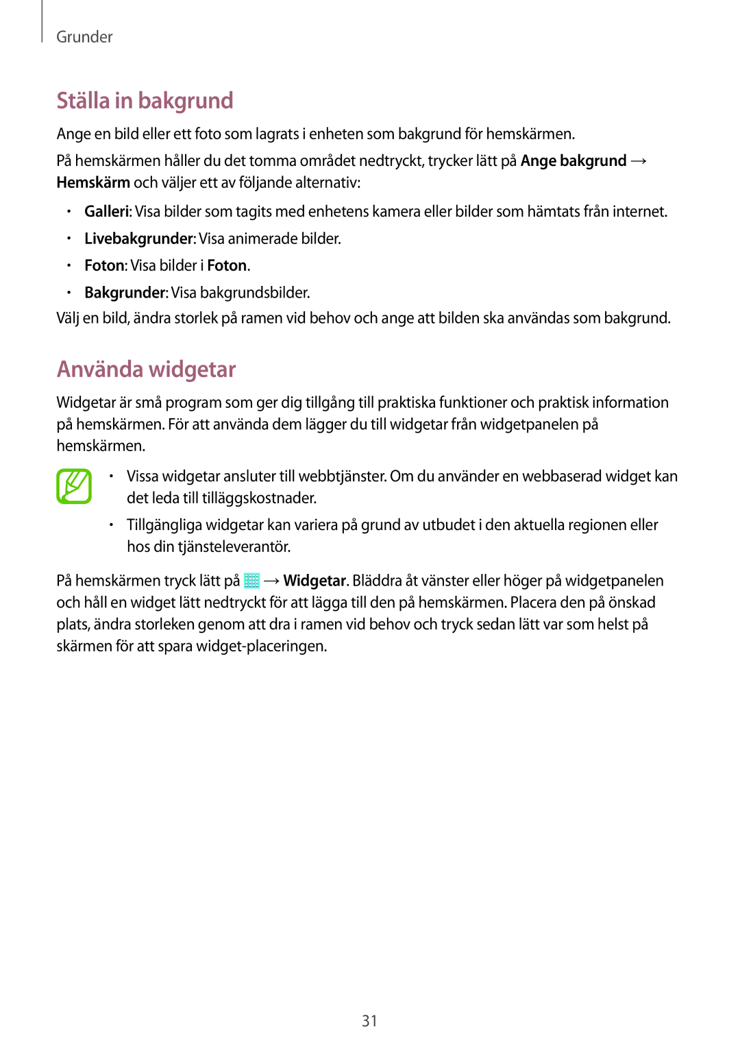 Samsung SM-T535NDWANEE, SM-T535NZWANEE, SM-T535NYKENEE, SM-T535NYKANEE manual Ställa in bakgrund, Använda widgetar 