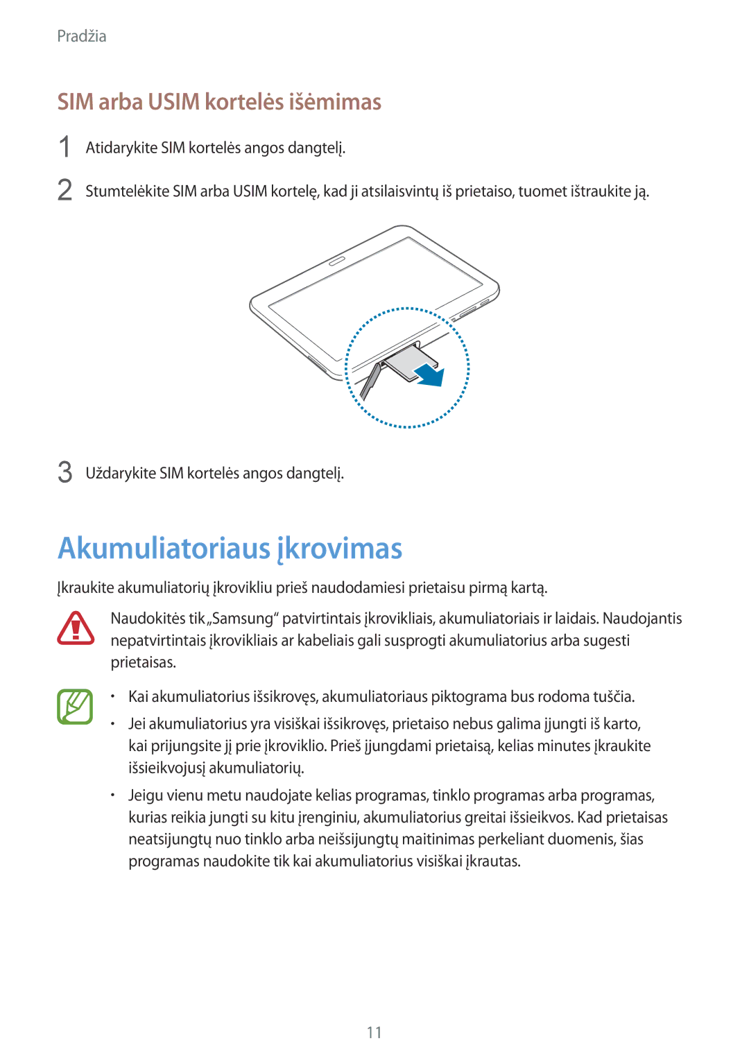 Samsung SM-T535NYKASEB, SM-T535NZWASEB manual Akumuliatoriaus įkrovimas, SIM arba Usim kortelės išėmimas 