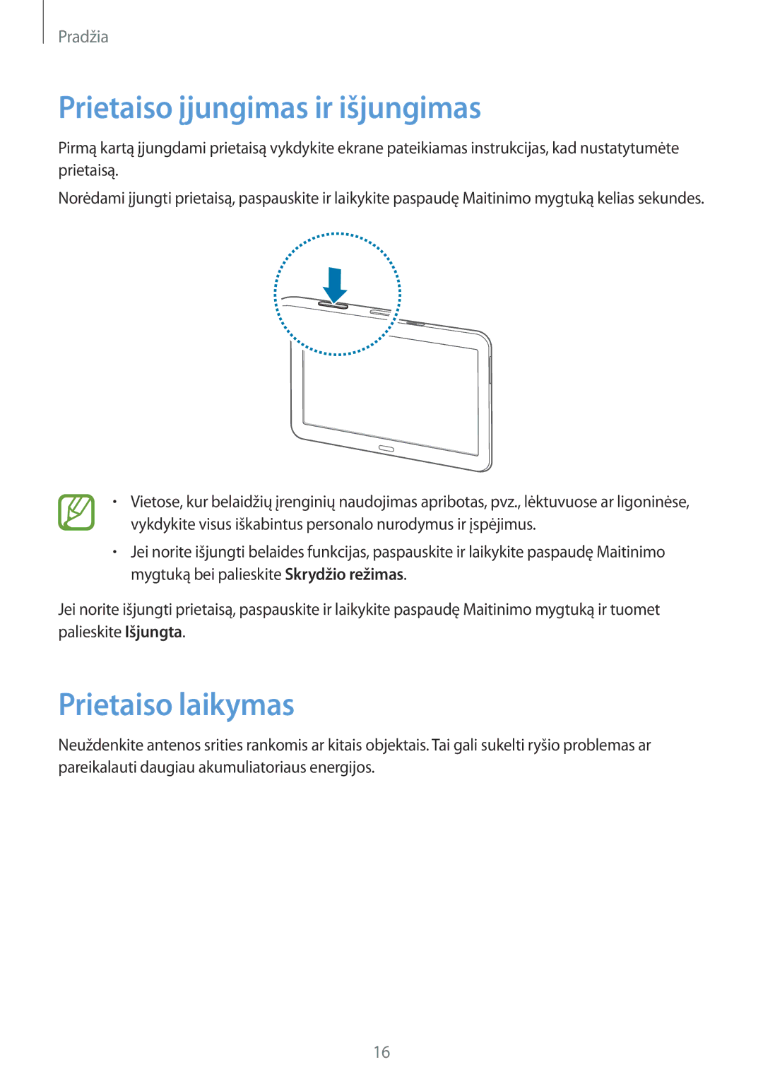 Samsung SM-T535NZWASEB, SM-T535NYKASEB manual Prietaiso įjungimas ir išjungimas, Prietaiso laikymas 